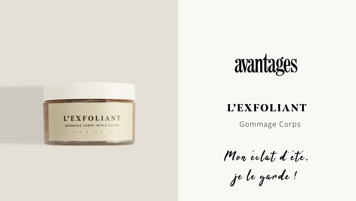 L'Exfoliant dans Avantages