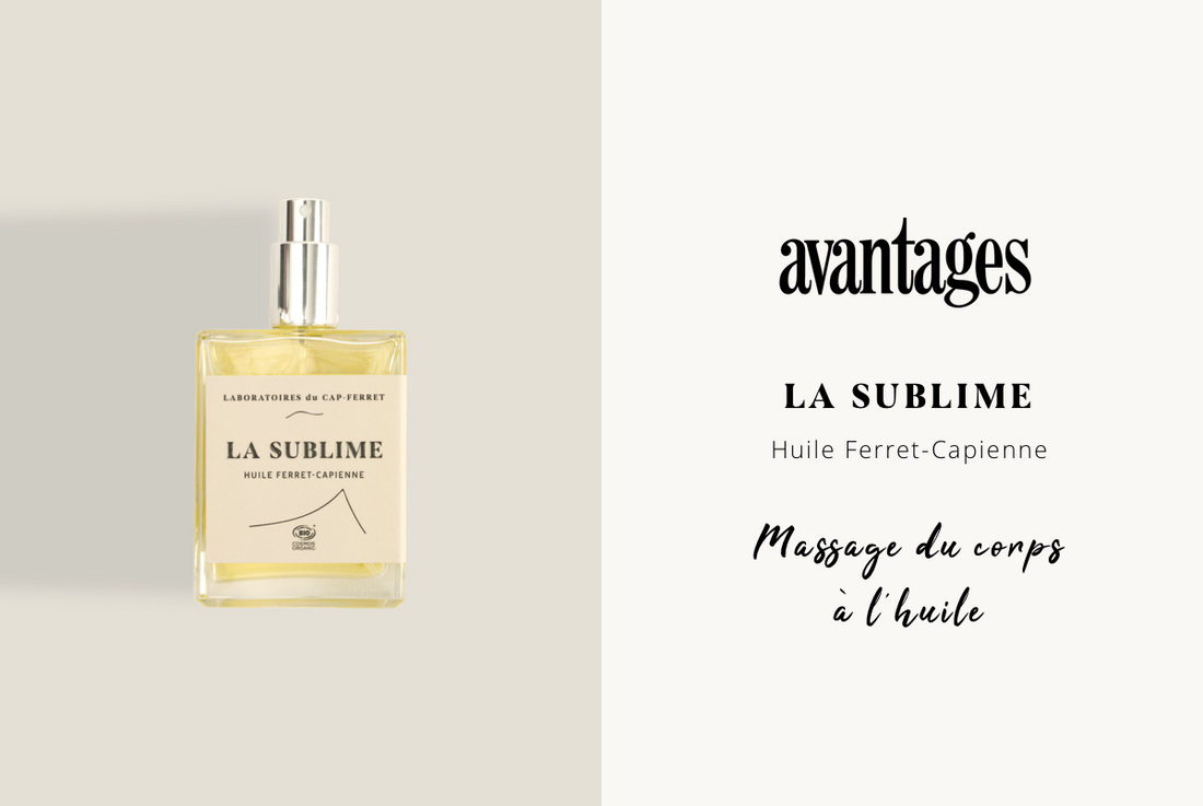 La Sublime dans Avantages