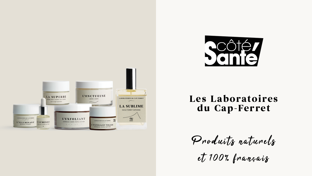 Les Laboratoires du Cap-Ferret dans Côté Santé