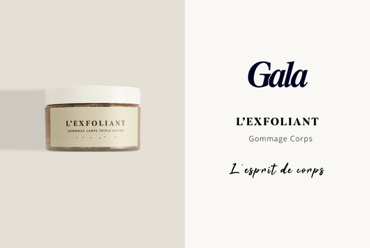 L'Exfoliant Corps dans Gala