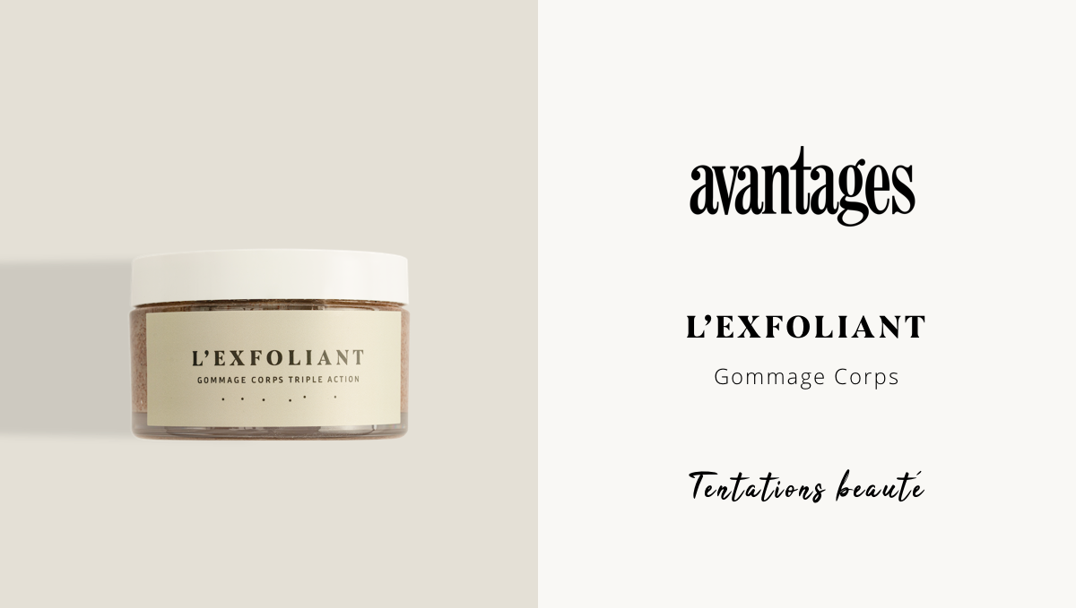 L'Exfoliant Corps dans Avantages