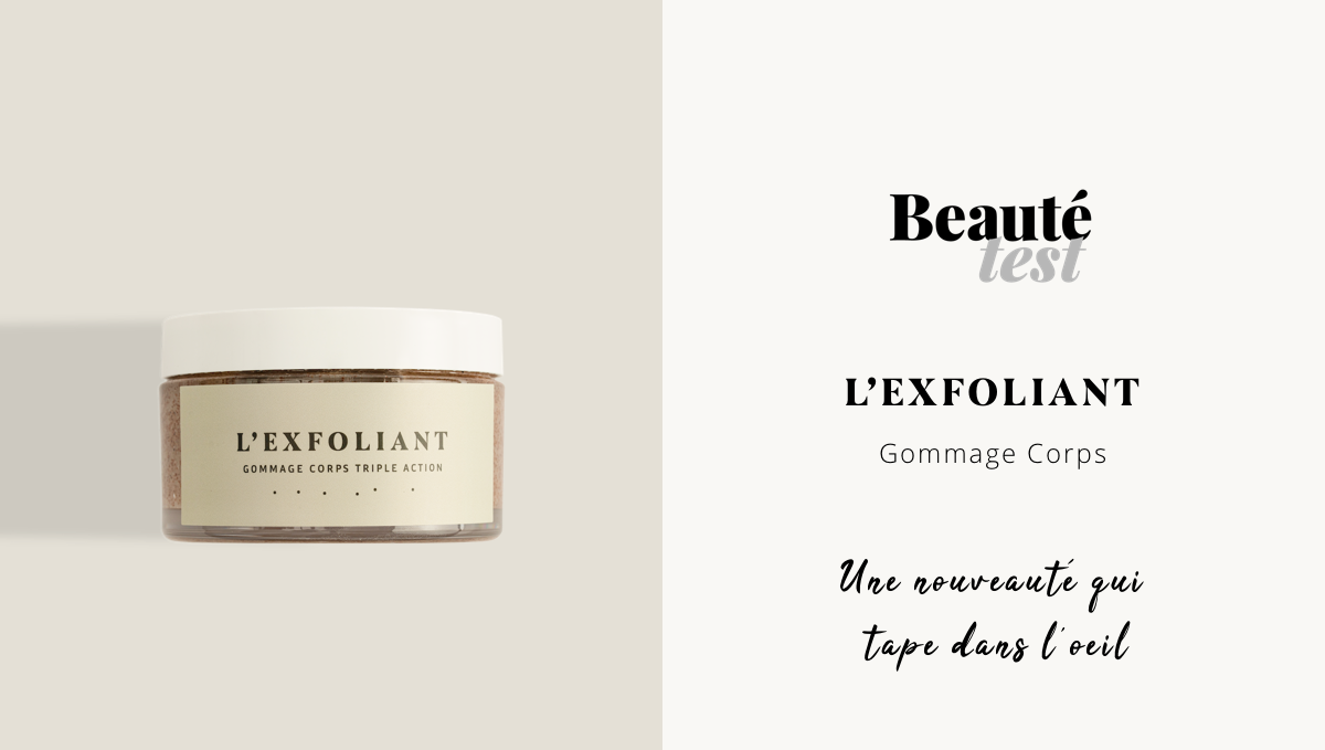 Beauté-test.com : L'EXFOLIANT parmi les 5 nouveautés 2018 qui ont "tapé dans l'oeil" !