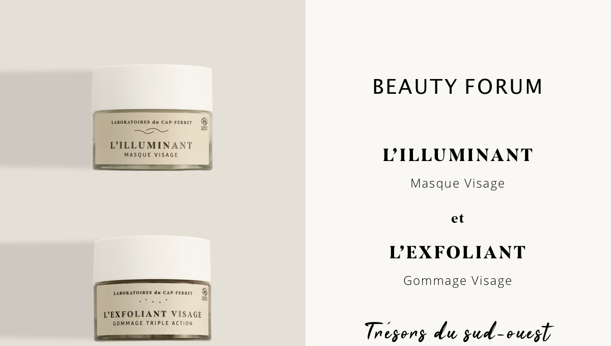 L'Exfoliant Visage et L'Illuminant dans Beauty Forum