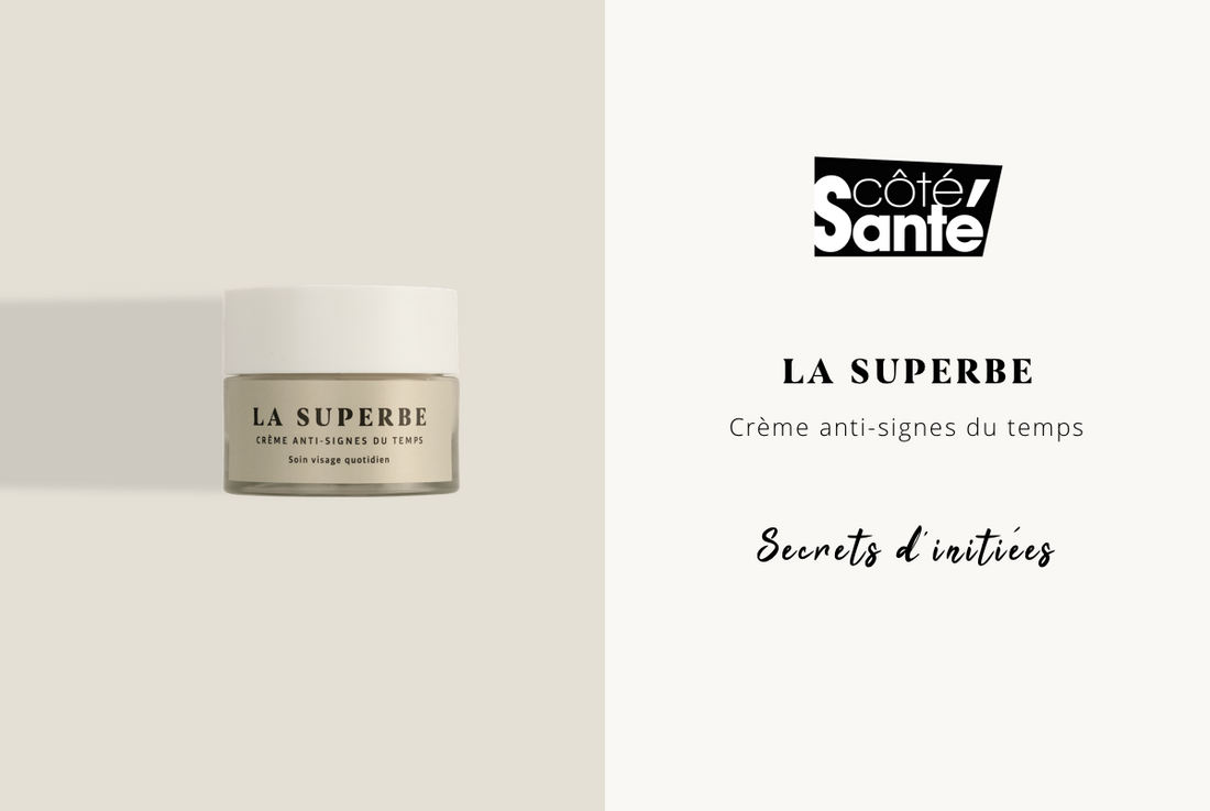 LA SUPERBE dans le magazine Côté Santé