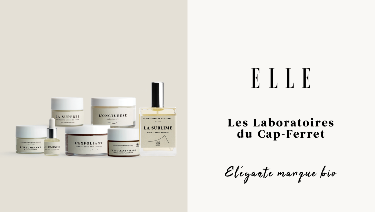 Les Laboratoires du Cap-Ferret dans ELLE !