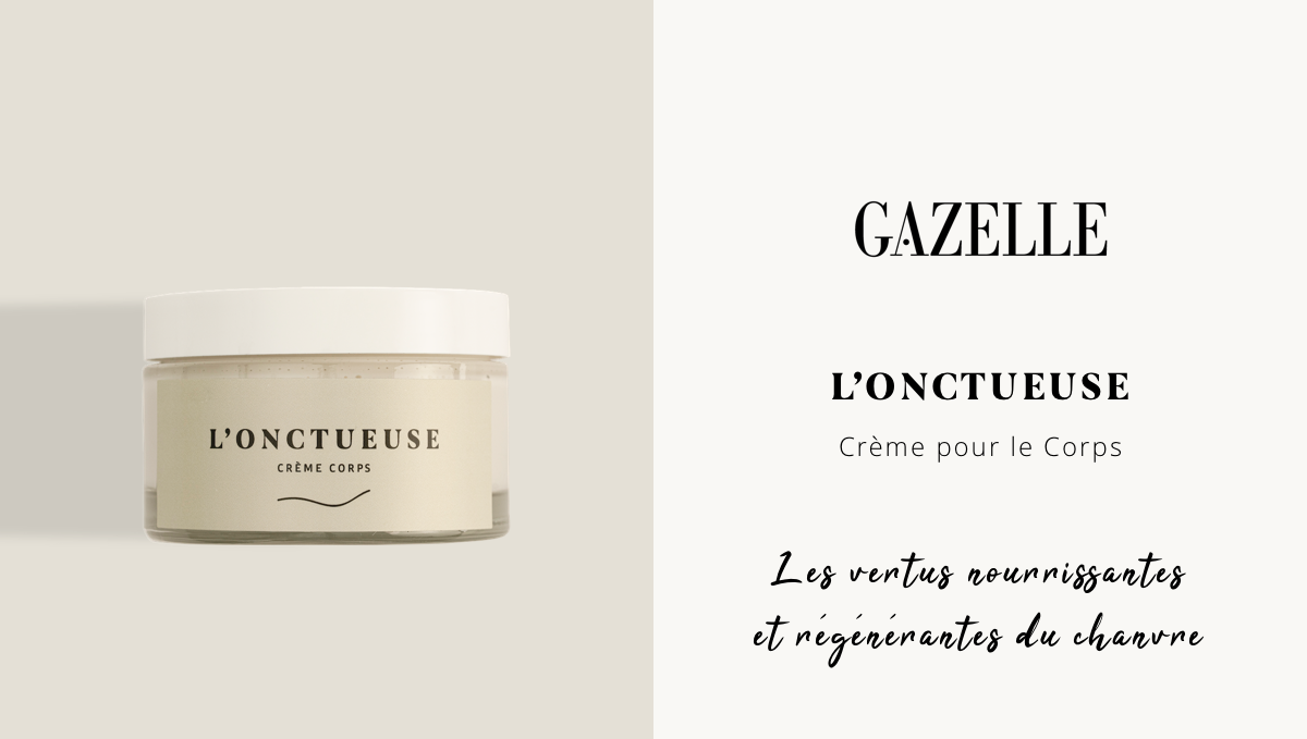 L'Onctueuse dans Gazelle