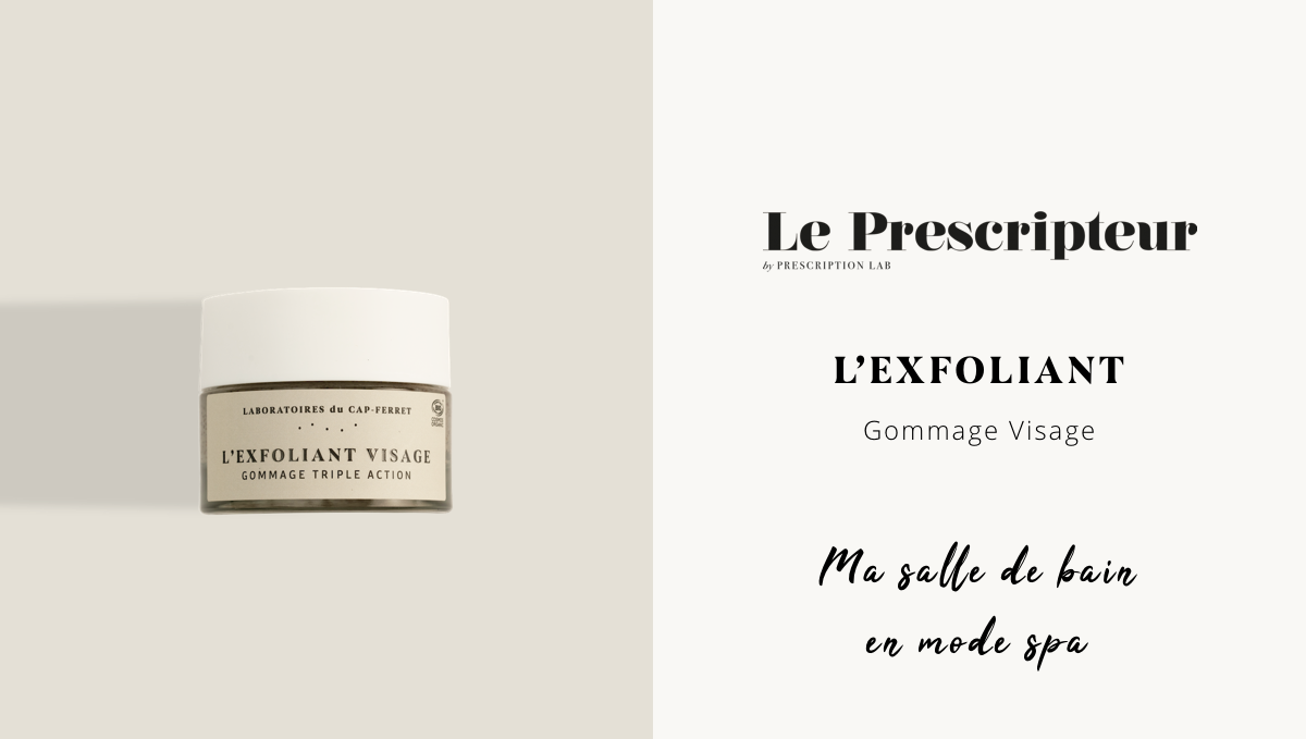 L'Exfoliant Visage dans Le Prescripteur