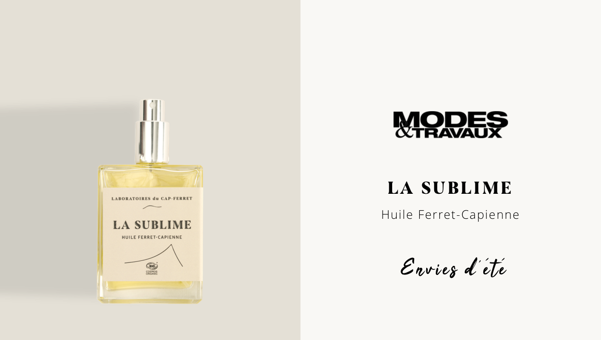 La Sublime dans Modes & Travaux