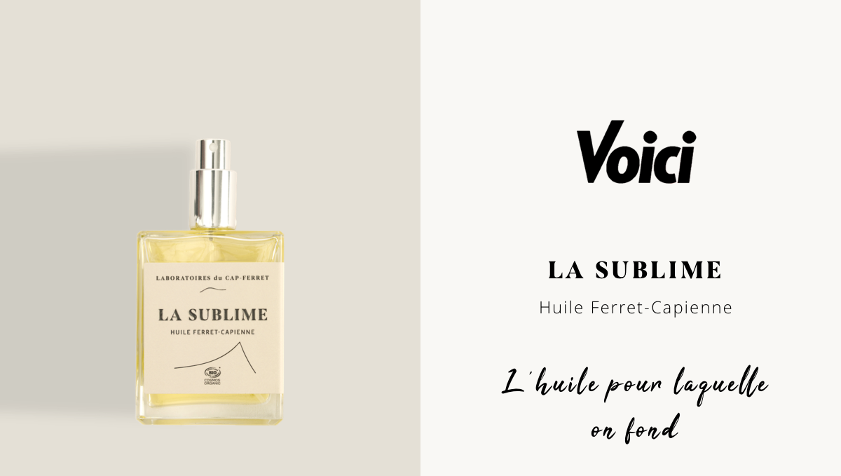 Voici fond pour la Sublime Huile Ferret-capienne