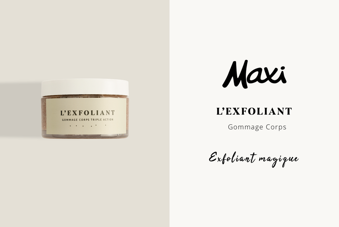L'Exfoliant Corps dans Maxi