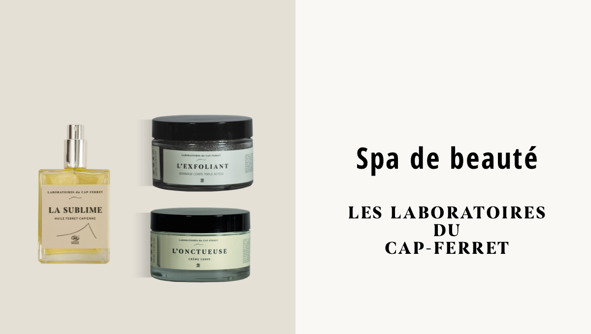 Les Laboratoires du Cap-Ferret au spa de l'Hôtel aux Ducs de Sienne